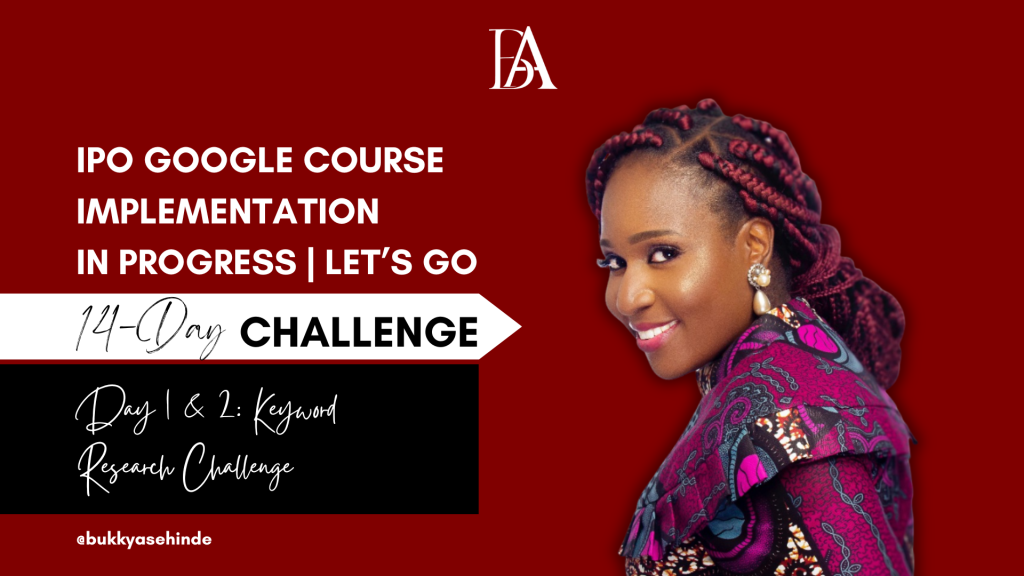 Implementation Task 14-Day Challenge IPO Course with Bukky Asehinde